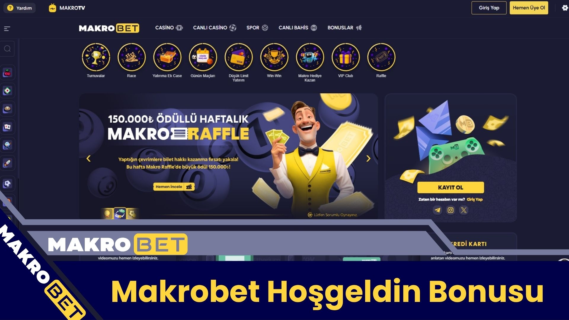 Makrobet Hoşgeldin Bonusu