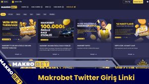 Makrobet Twitter Giriş Linki   